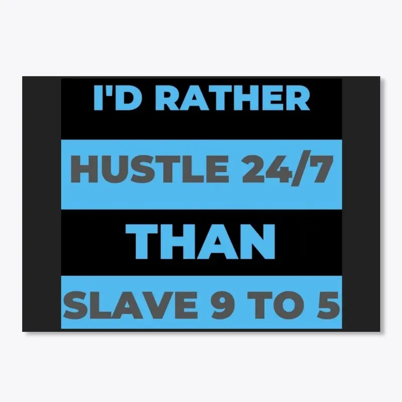 Hustle 24/7 Black & Blue Collection