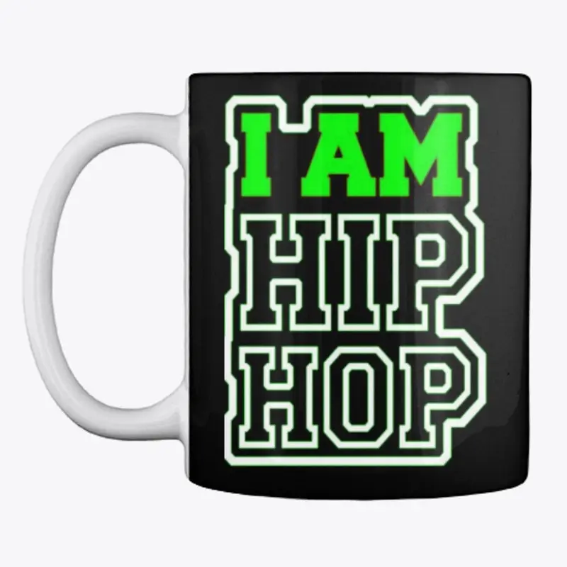 I Am Hip Hop Green Collection 