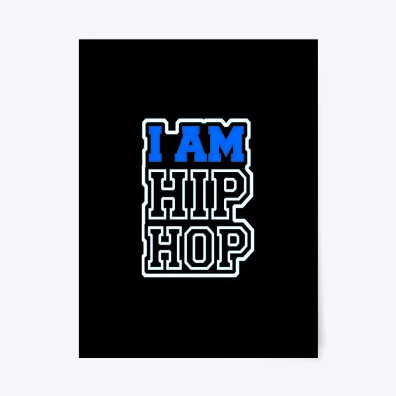 I Am Hip Hop Collection #3