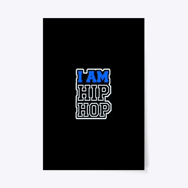 I Am Hip Hop Collection #3