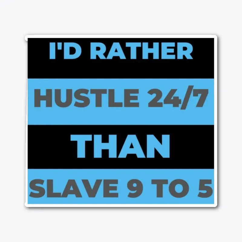 Hustle 24/7 Black & Blue Collection