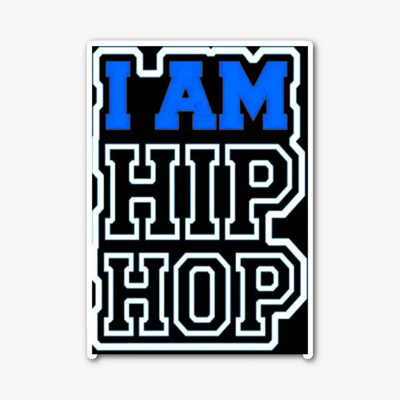 I Am Hip Hop Collection #3