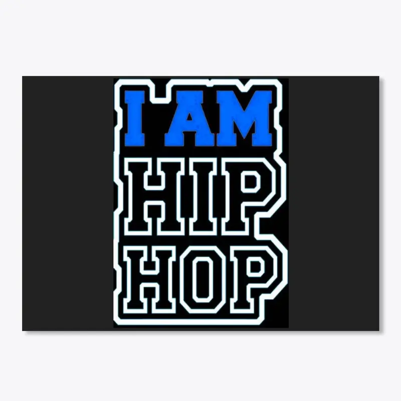 I Am Hip Hop Collection #3